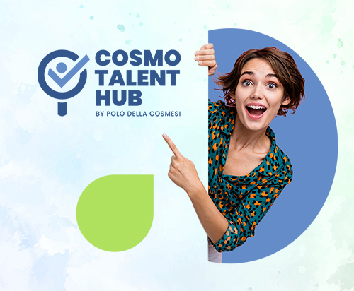 Cosmo Talent Hub by Polo della Cosmesi